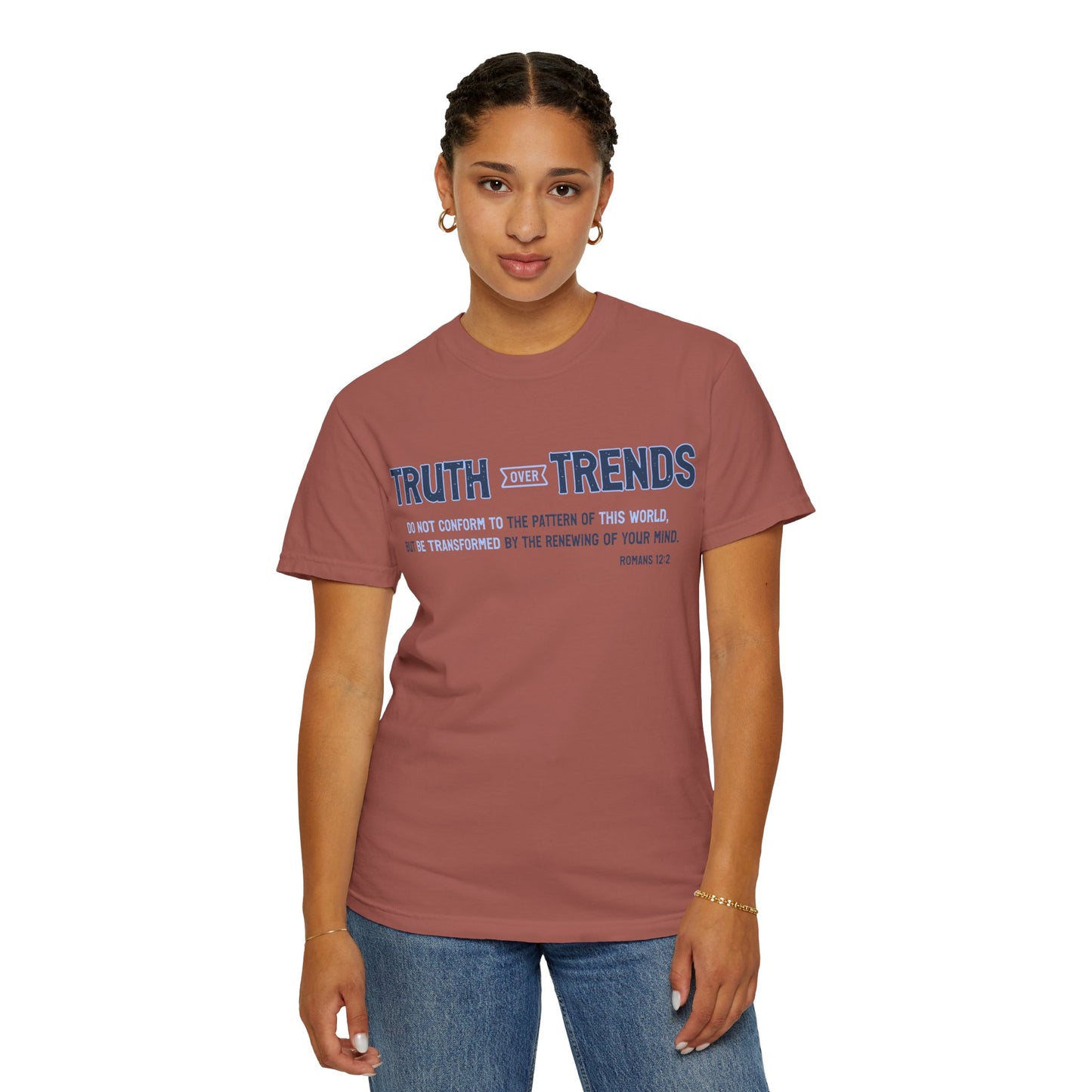 Truth & Trends Unisex Garment-Dyed T-shirt, Motivational Tee, Inspirational Shirt, Casual Wear, Faith-Based Apparel