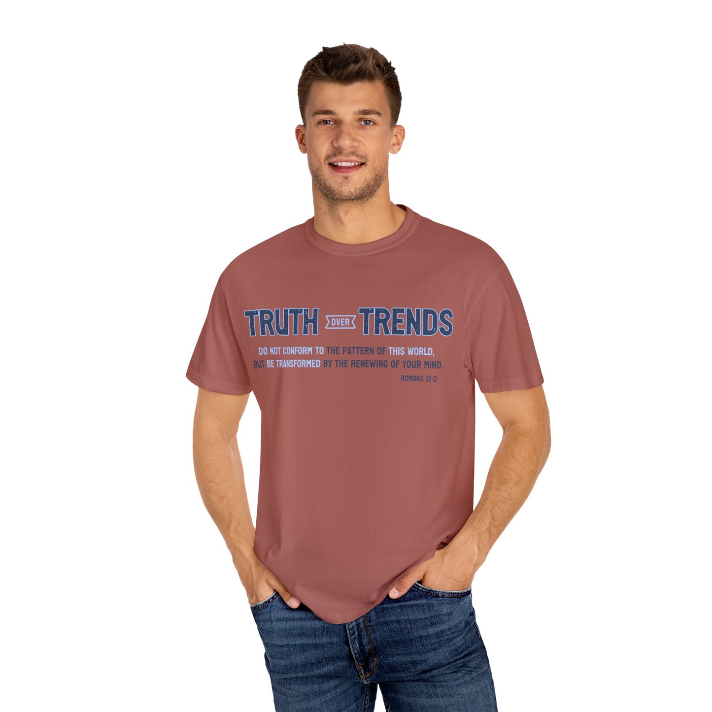 Truth & Trends Unisex Garment-Dyed T-shirt, Motivational Tee, Inspirational Shirt, Casual Wear, Faith-Based Apparel