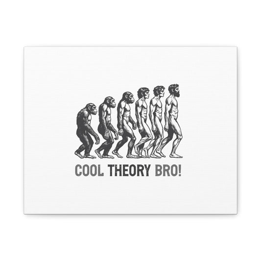 Evolution Art Canvas, Wall Decor, Cool Theory Bro, Science Gift, Humorous Artwork, Academic Gift