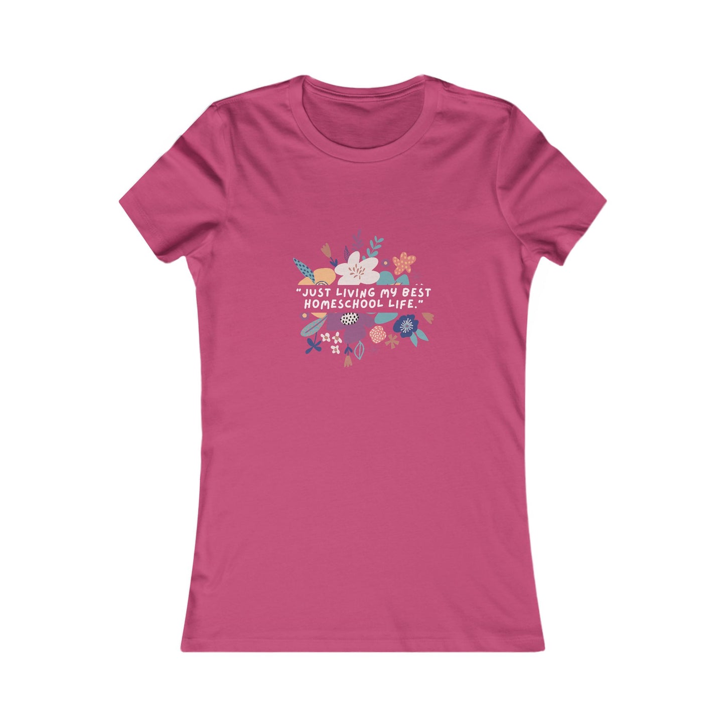 Homeschool Life Tee, Floral Graphic T-Shirt, Motivational Shirt, Gift for Teachers, Women’s Casual Wear