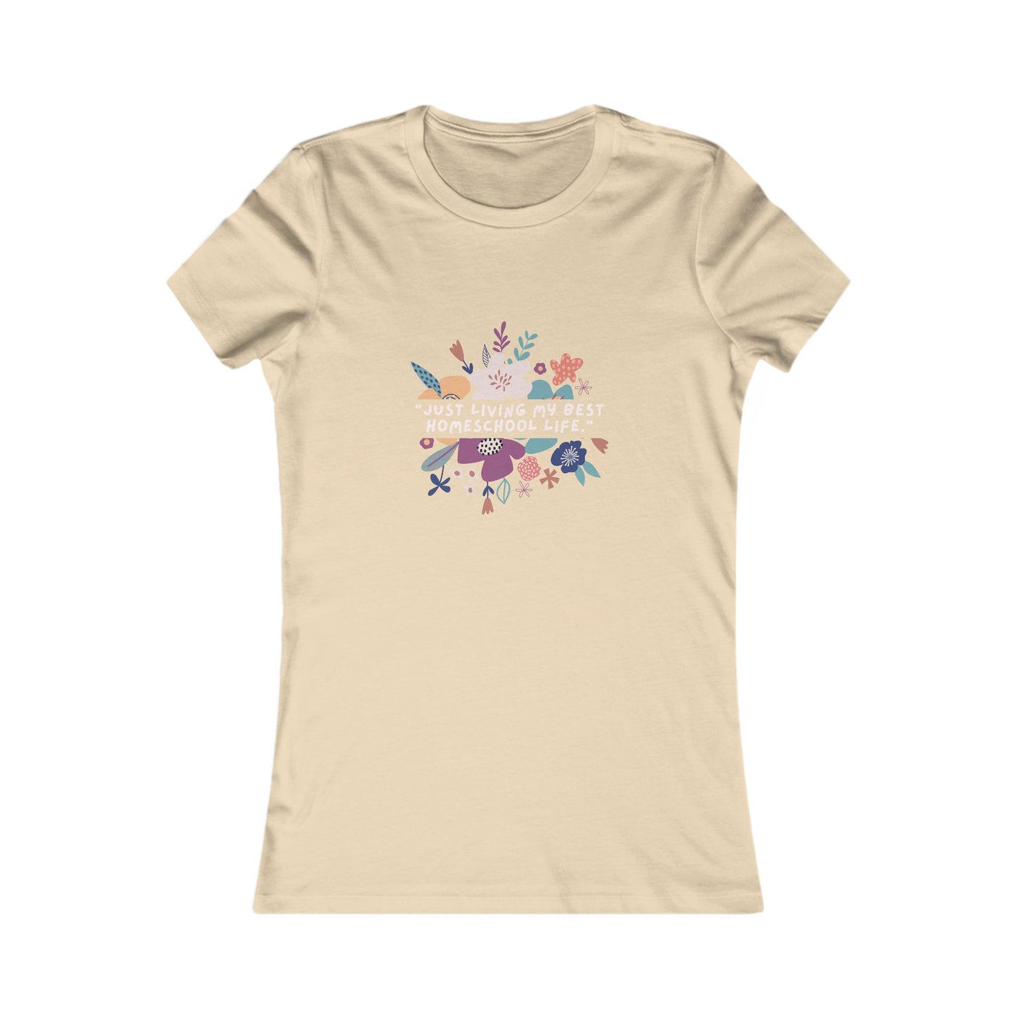 Homeschool Life Tee, Floral Graphic T-Shirt, Motivational Shirt, Gift for Teachers, Women’s Casual Wear