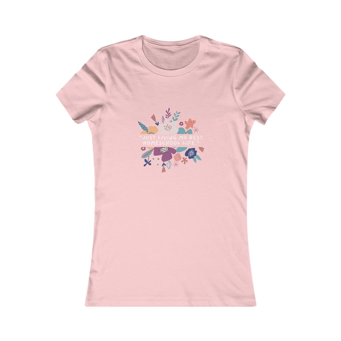 Homeschool Life Tee, Floral Graphic T-Shirt, Motivational Shirt, Gift for Teachers, Women’s Casual Wear